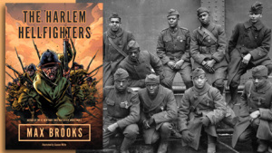 Max-Brooks-Harlem-Hellfighters-Graphic-Novel