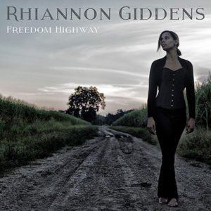 rhiannon-giddens-freedom-highway-450sq